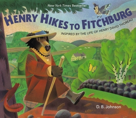 Henry Hikes to Fitchburg by Johnson, D. B.