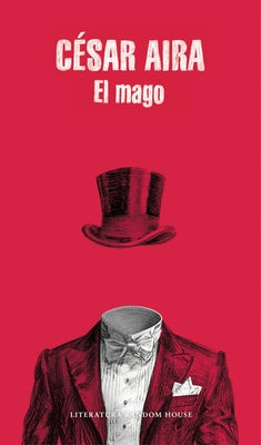 El Mago / The Magician by Aira, C&#233;sar