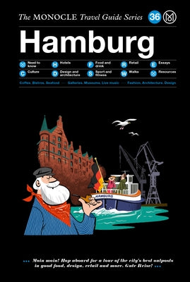 The Monocle Travel Guide to Hamburg by Monocle