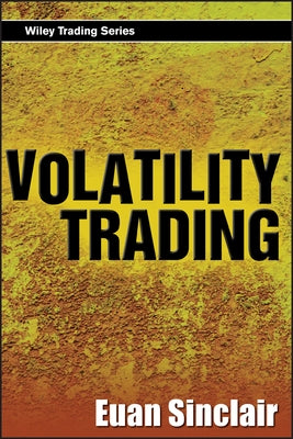 Volatility Trading [With CDROM] by Sinclair