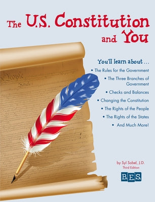 The U.S. Constitution and You by Sobel J. D., Syl