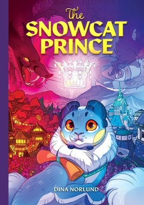 The Snowcat Prince by Norlund, Dina