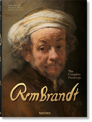 Rembrandt. the Complete Paintings by Manuth, Volker