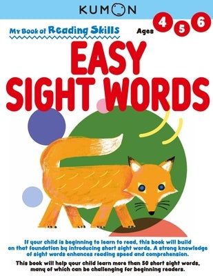 My Book of Reading Skills: Easy Sight Words by Kumon Publishing