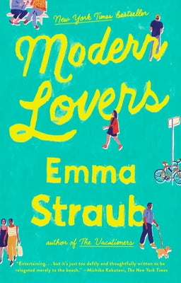 Modern Lovers by Straub, Emma