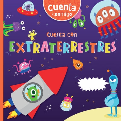 Cuenta Con Extraterrestres (Counting with Aliens) by Anthony, William