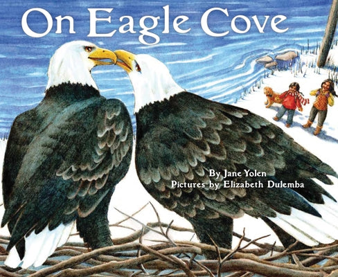 On Eagle Cove by Yolen, Jane