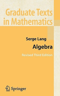 Algebra by Lang, Serge
