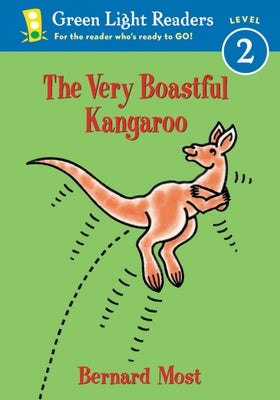 The Very Boastful Kangaroo by Most, Bernard