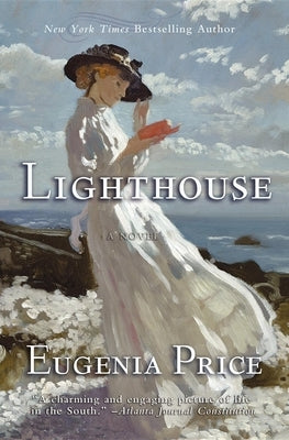 Lighthouse: First Novel in the St. Simons Trilogy by Price, Eugenia