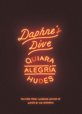 Daphne's Dive (Tcg Edition) by Hudes, Quiara Alegr&#237;a