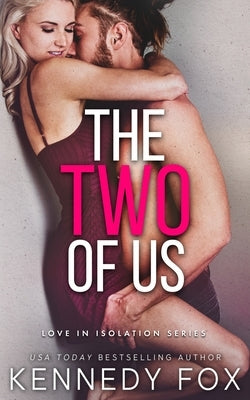 The Two of Us by Fox, Kennedy