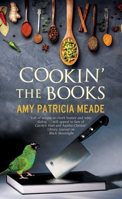 Cookin' the Books by Meade, Amy Patricia