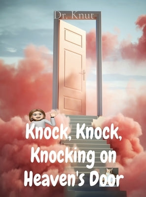 Knock, Knock, Knocking on Heaven's Door by Knut