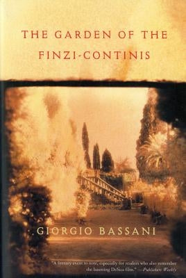 The Garden of Finzi-Continis by Bassani, Giorgio