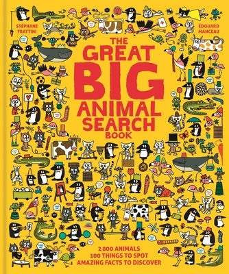 The Great Big Animal Search Book by Frattini, St&#233;phane