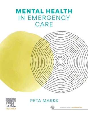 Mental Health in Emergency Care by Marks, Peta
