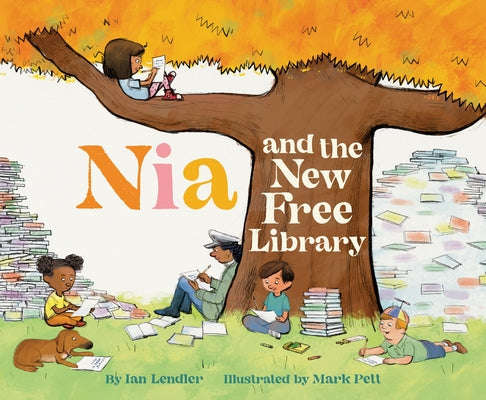 Nia and the New Free Library by Lendler, Ian