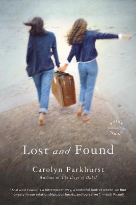 Lost and Found by Parkhurst, Carolyn