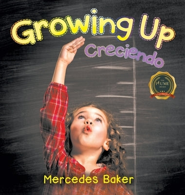 Growing Up by Baker, Mercedes