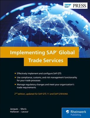 Implementing SAP Global Trade Services by Jacques, Yannick