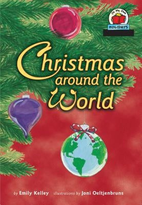 Christmas Around the World by Kelley, Emily