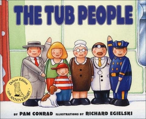 The Tub People by Conrad, Pam