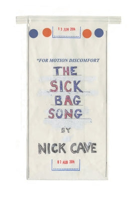The Sick Bag Song by Cave, Nick