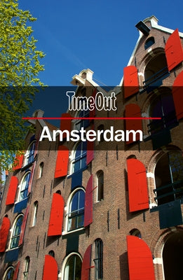 Time Out Amsterdam City Guide: Travel Guide by Out, Time