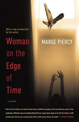 Woman on the Edge of Time by Piercy, Marge
