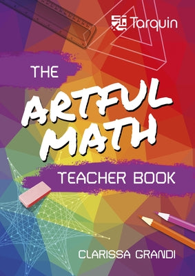 Artful Math Teacher Book by Grandi, Clarissa