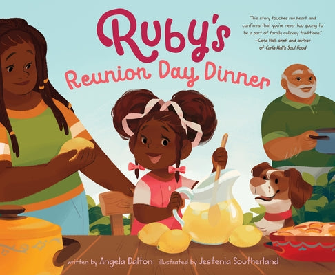 Ruby's Reunion Day Dinner by Dalton, Angela
