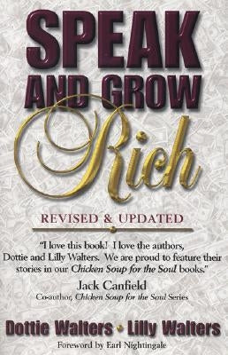 Speak and Grow Rich: Revised and Updated by Walters, Dottie