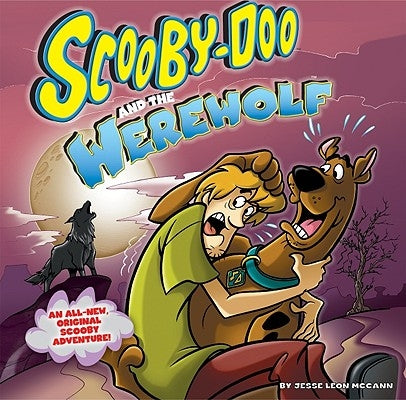 Scooby-Doo and the Werewolf by McCann, Jesse Leon
