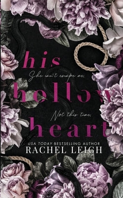 His Hollow Heart by Leigh, Rachel