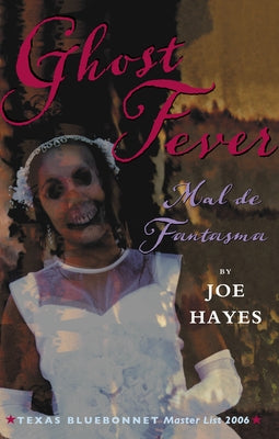 Ghost Fever / Mal de Fantasma by Hayes, Joe