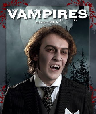 Vampires by Huddleston, Emma