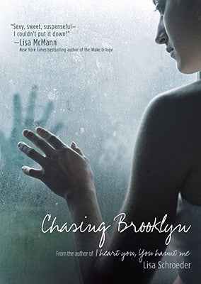 Chasing Brooklyn by Schroeder, Lisa