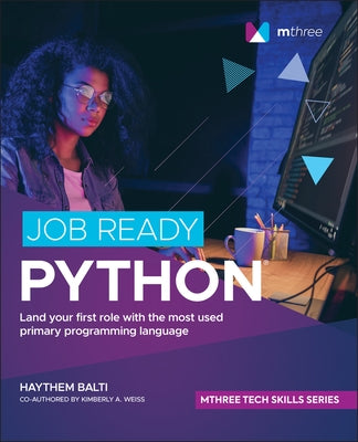 Job Ready Python by Balti, Haythem