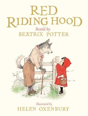 Red Riding Hood by Potter, Beatrix
