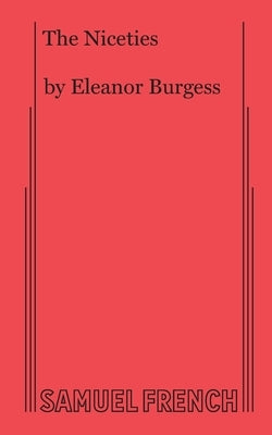 The Niceties by Burgess, Eleanor