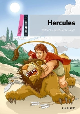 Dominoes: Starter Level: 250-Word Vocabulary Hercules by N/A