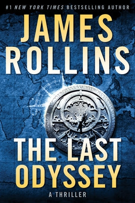 The Last Odyssey: A Thriller by Rollins, James