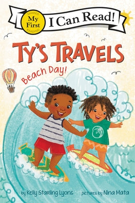 Ty's Travels: Beach Day! by Lyons, Kelly Starling