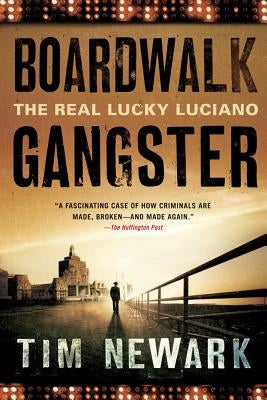 Boardwalk Gangster by Newark, Tim