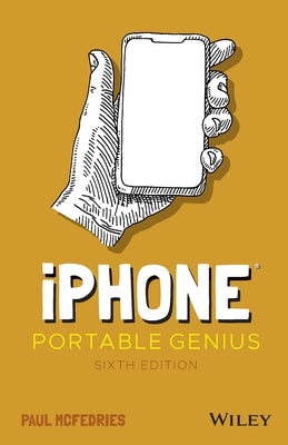 iPhone Portable Genius by McFedries, Paul