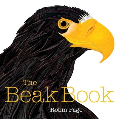 The Beak Book by Page, Robin