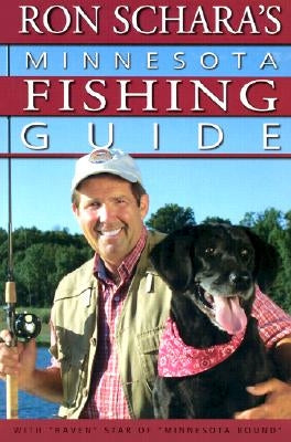 Ron Schara's Minnesota Fishing Guide by Schara, Ron