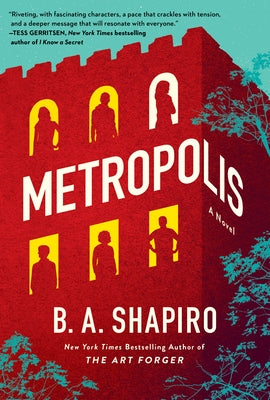 Metropolis by Shapiro, B. A.