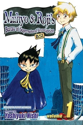 Muhyo & Roji's Bureau of Supernatural Investigation, Vol. 1, 1 by Nishi, Yoshiyuki